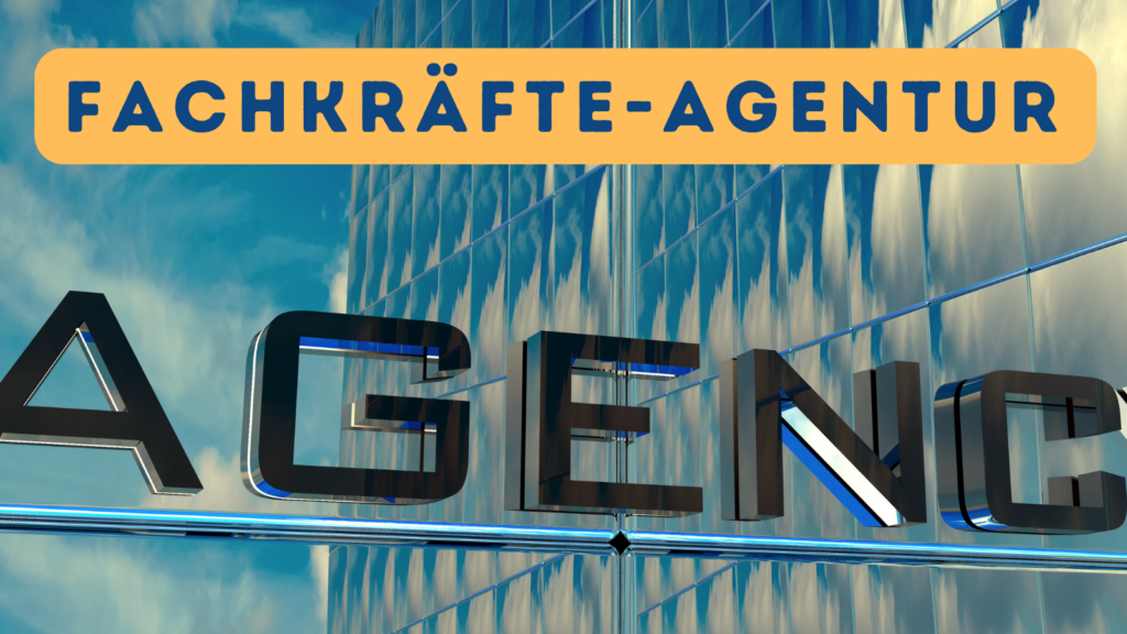 Fachkräfte-Agentur